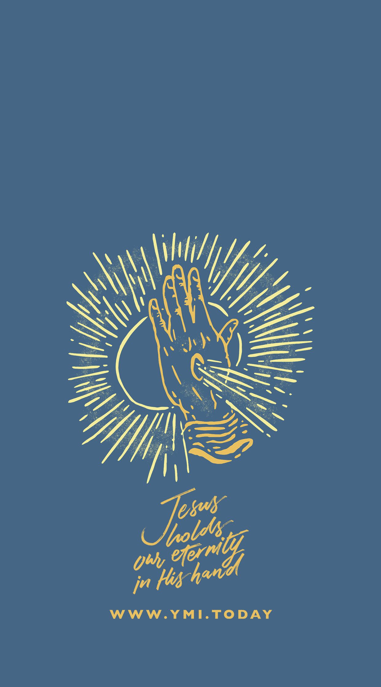 YMI Exploring Easter 2019 Phone Lockscreen - Jesus holds our eternity in His hand