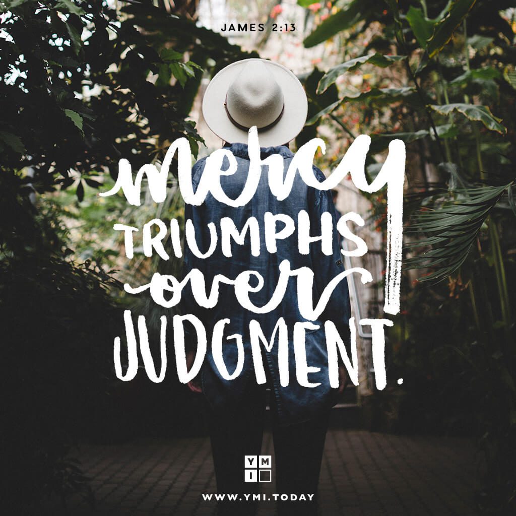 Mercy Triumphs over Judgement