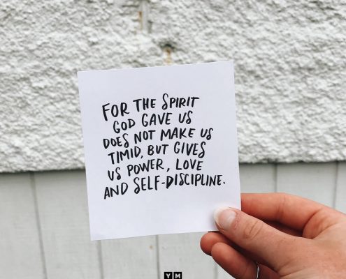 YMI Typography - For the Spirit God gave us does not make us timid, but gives us power, love and self-discipline. - 2 Timothy 1:7