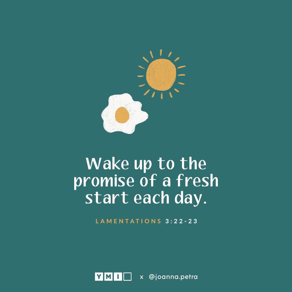 Sun and sunshine egg with quote wake up to the promises of a fresh start each day