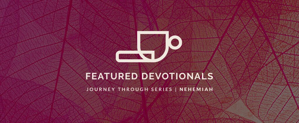 Featured-Devotionals_Nehemiah_1