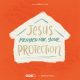 Jesus prayed for your protection