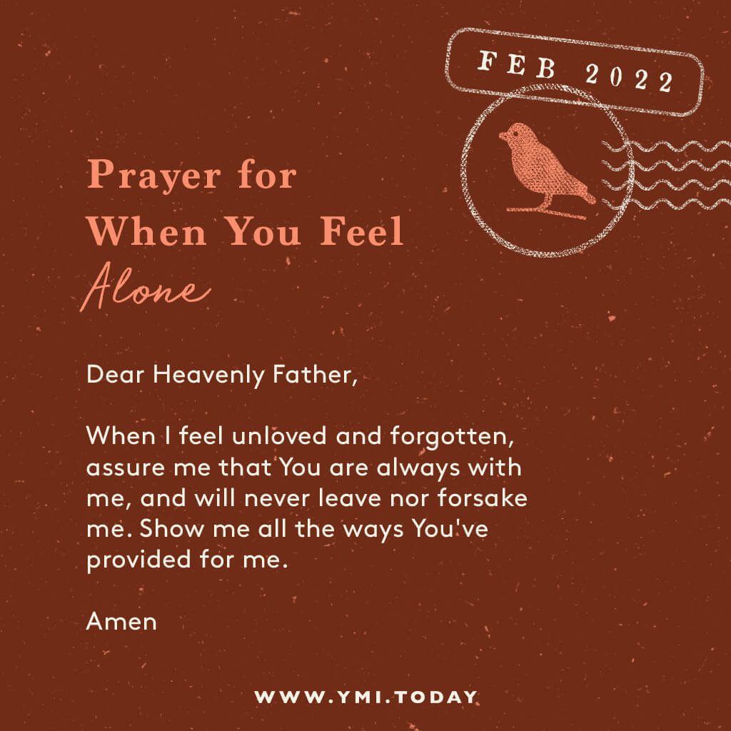 Prayer for When You Feel Alone. Feb 2022